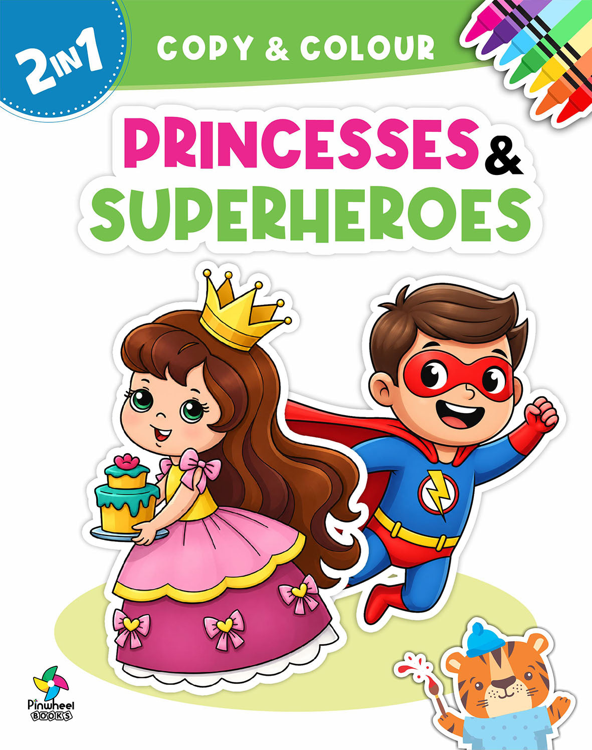 2 In 1 Copy & Colour-Princess & Superheroes