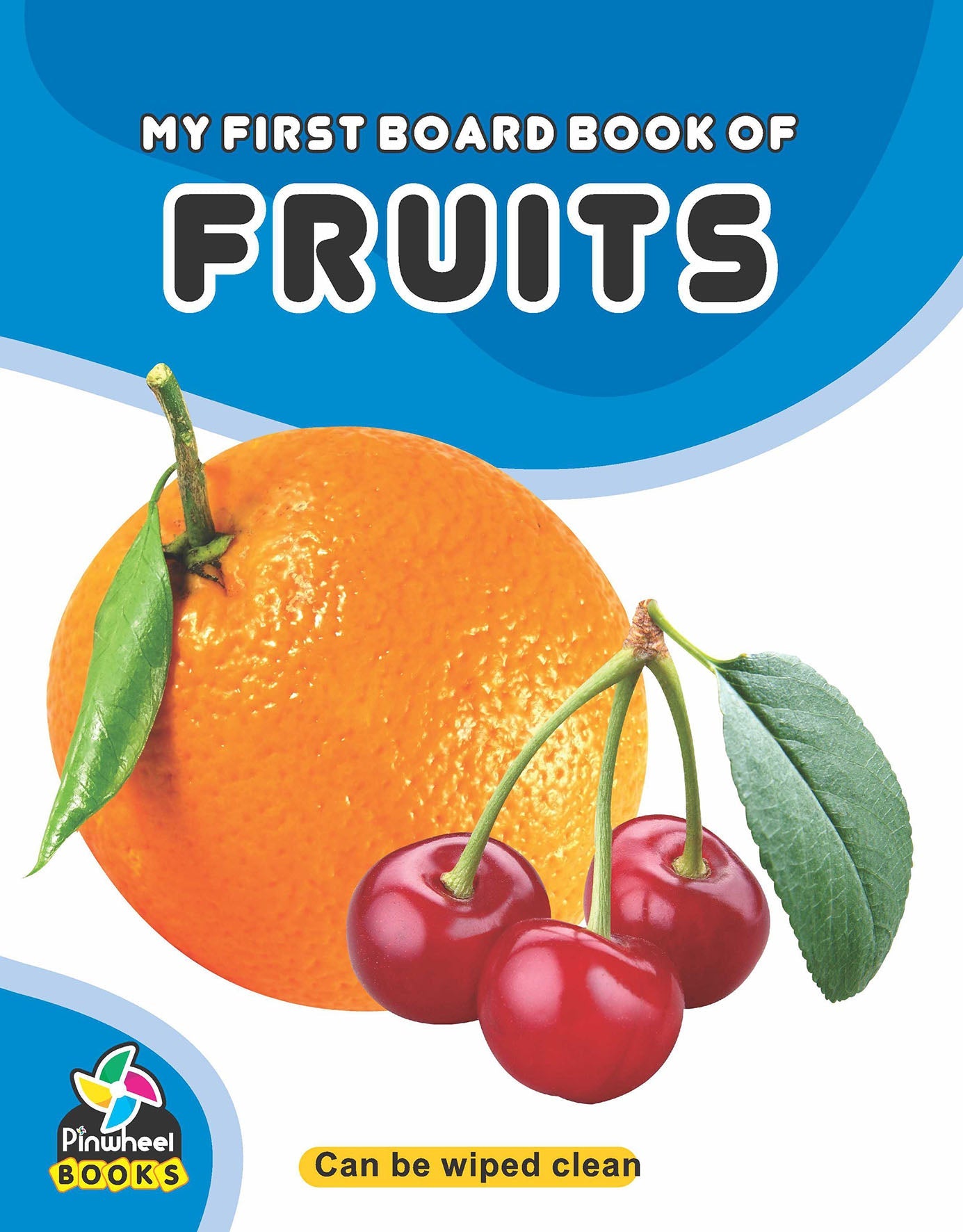 My First Board Book Of Fruits