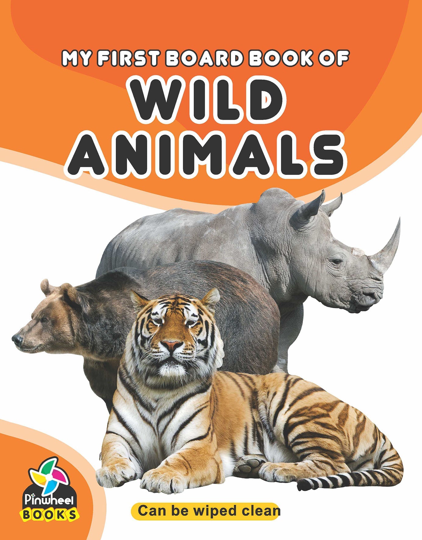 My First Board Book Of Wild Animals