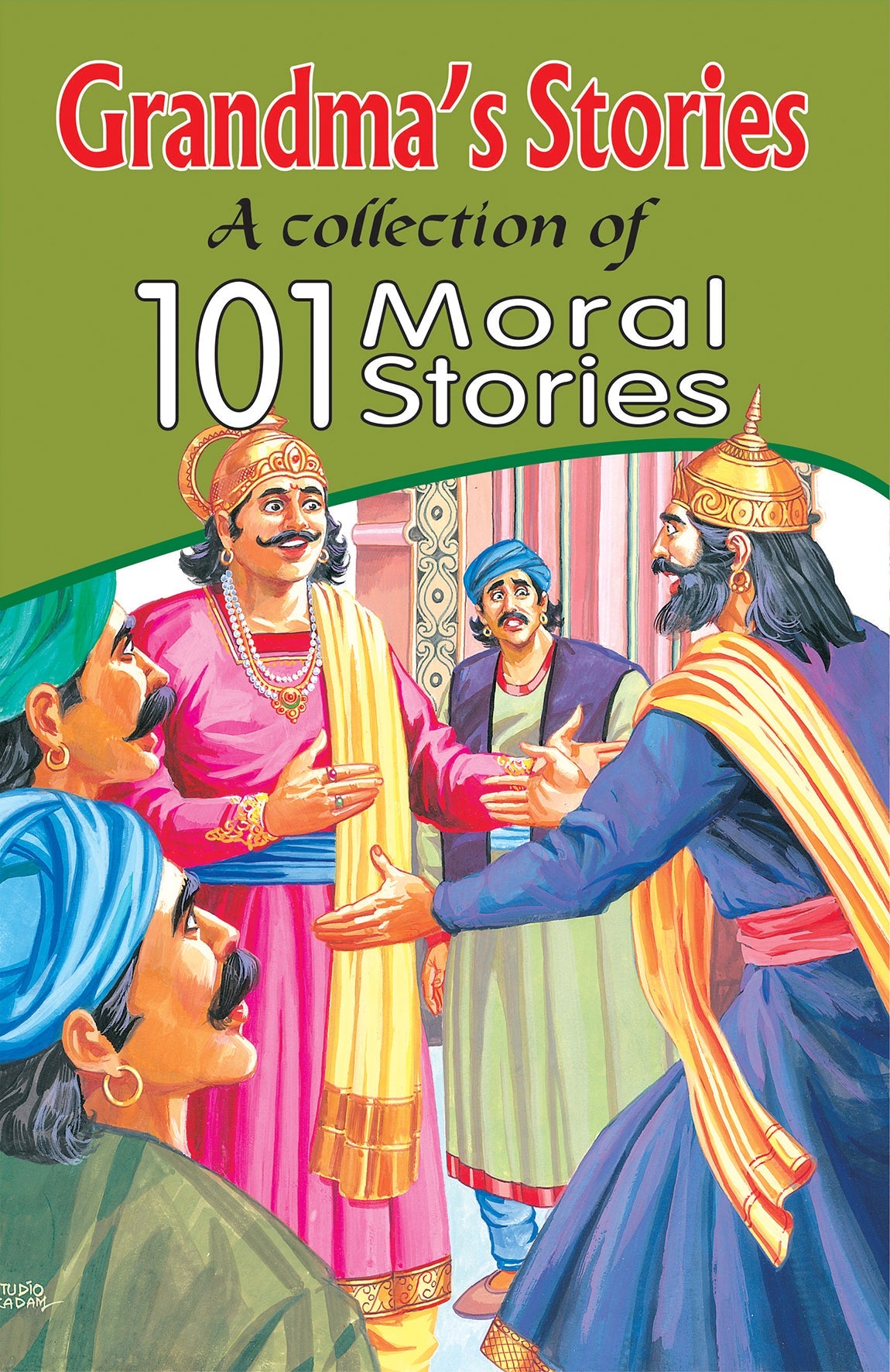 Grandma's Stories 101 Moral Stories