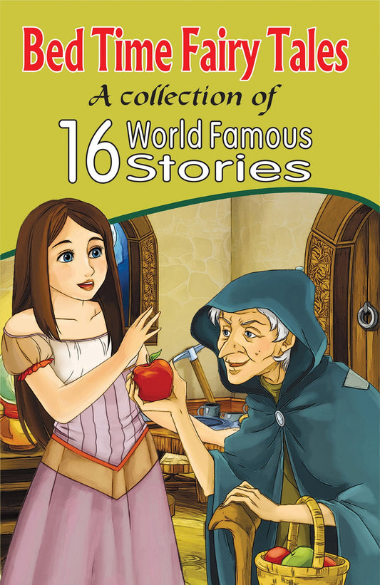 Bed Time Fairy Tales 16 World Famous Stories