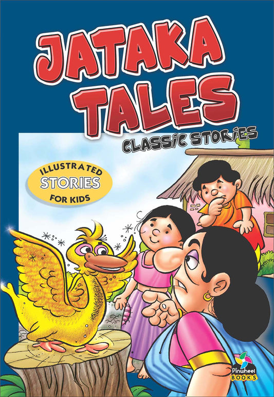 Jataka Classic Stories