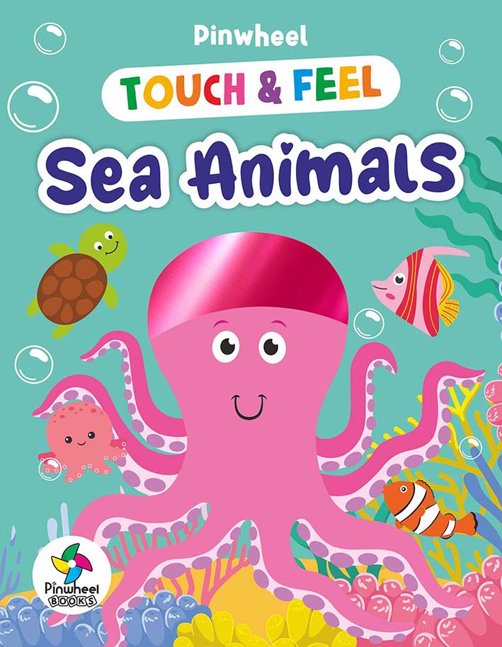 TOUCH & FEEL SEA ANIMALS