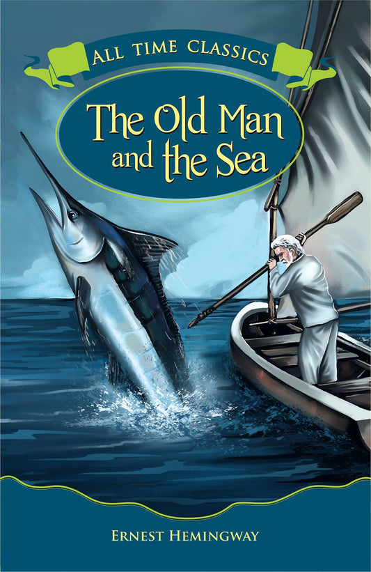 OLD MAN AND THE SEA