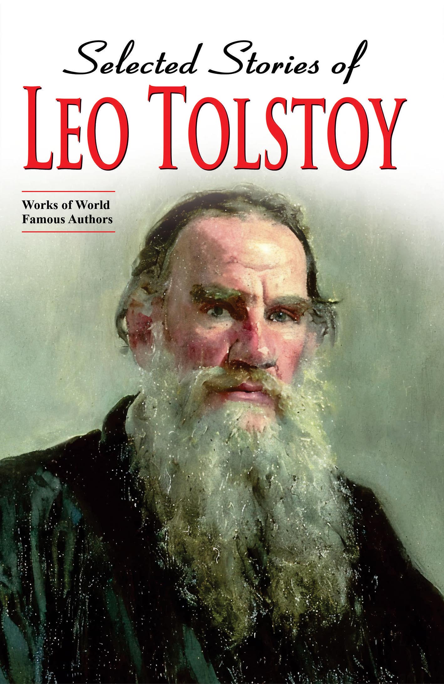SELECTED STORIES OF LEO TOLSTOY