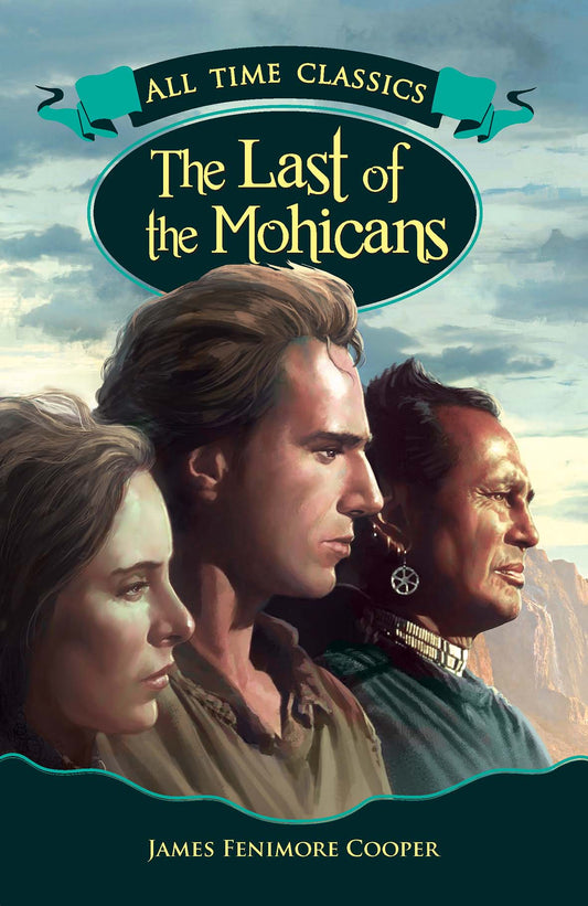 THE LAST OF THE MOHICANS