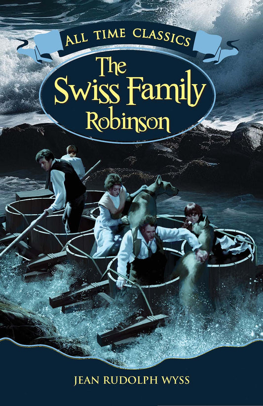 THE SWISS FAMILY ROBINSON