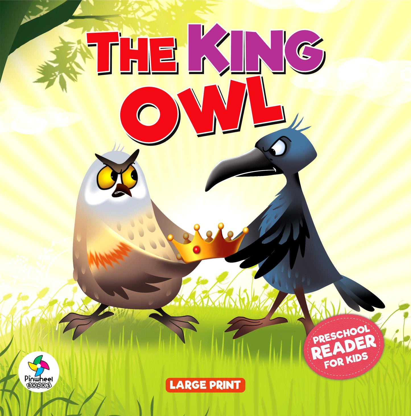 THE KING OWL: Preschool Reader
