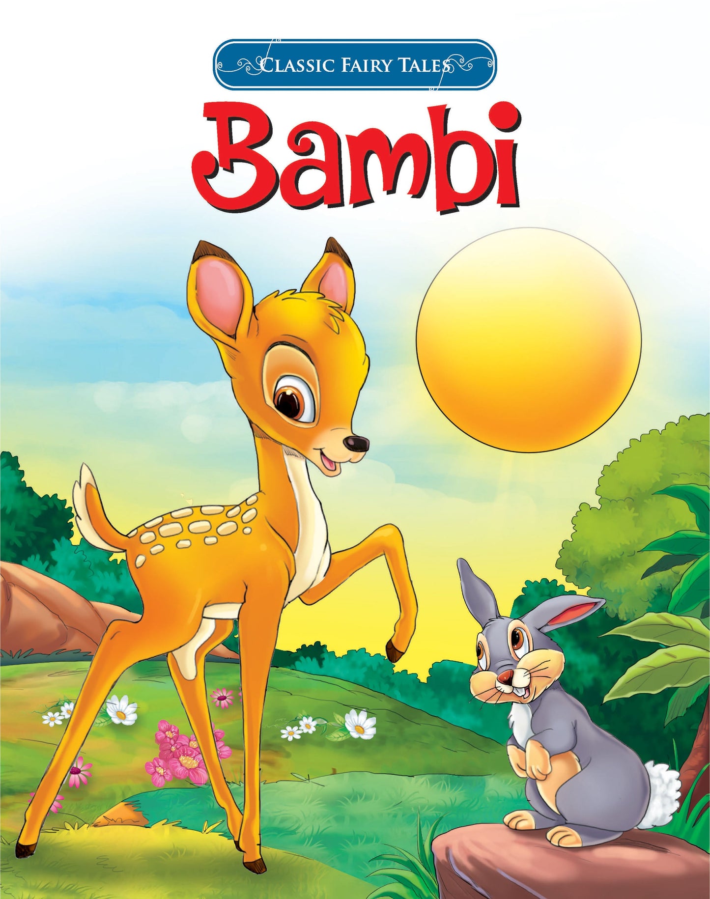 Classic Fairy Tales: Bambi
