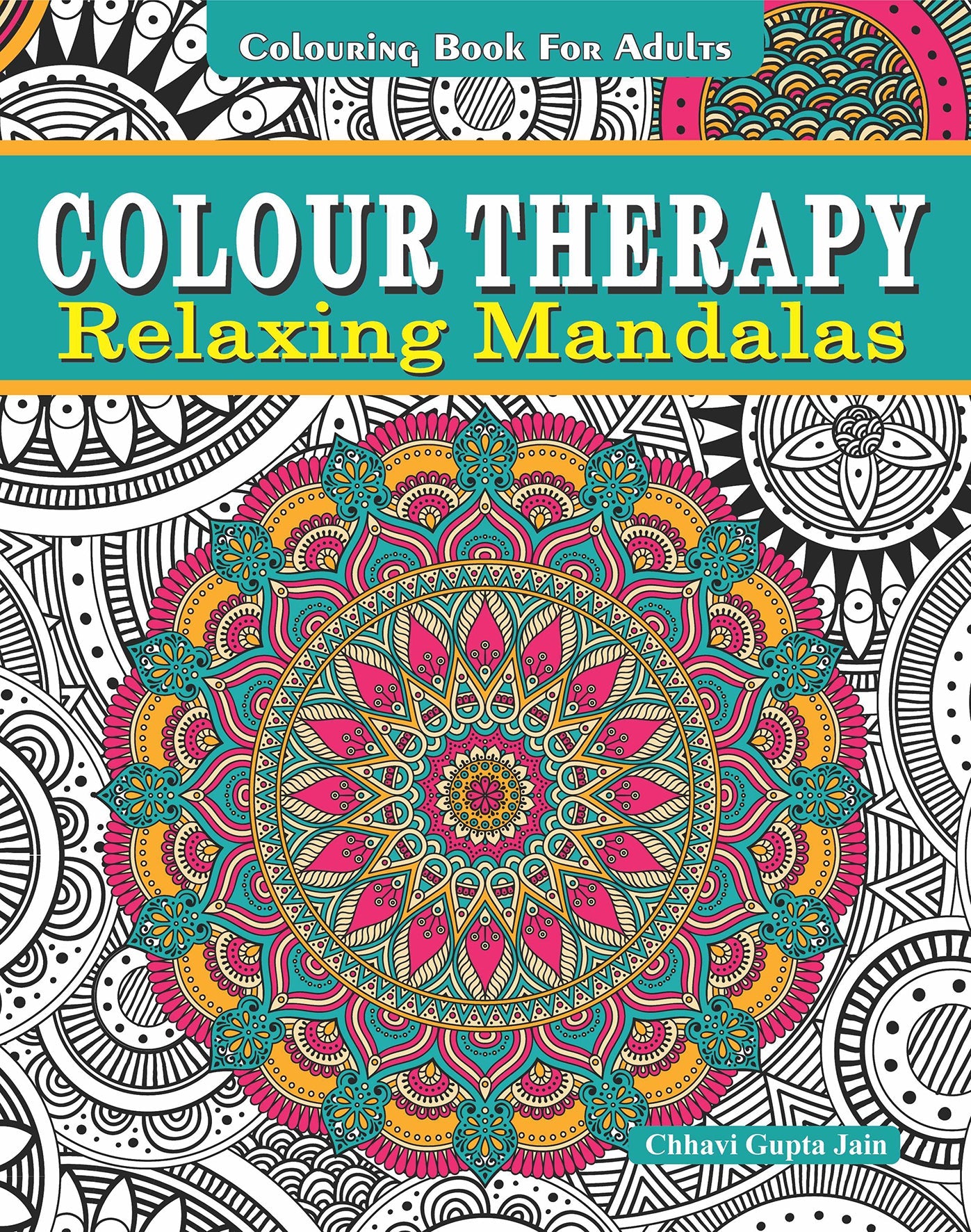 Colour Therapy Relaxing Mandalas