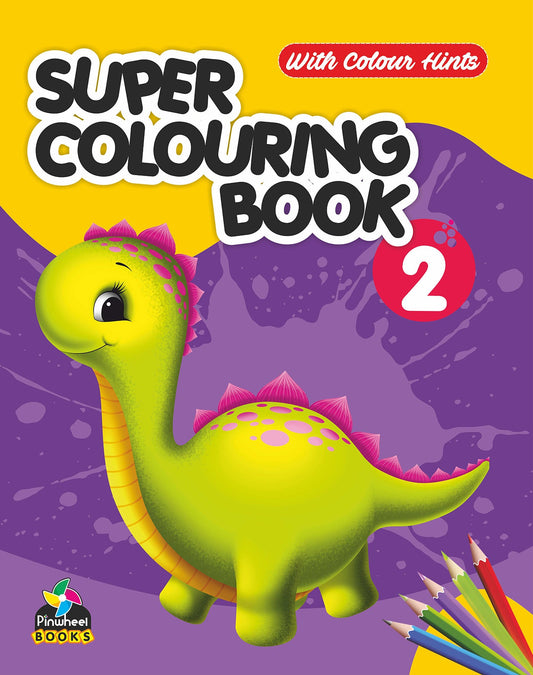 Super Colouring Book-2 With Colour Hints