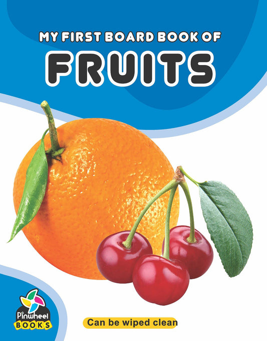 My First Board Book Of Fruits