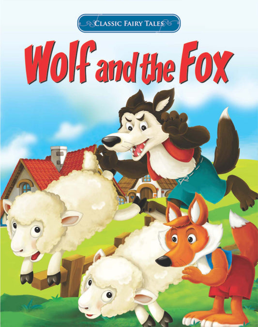 Wolf And The Fox