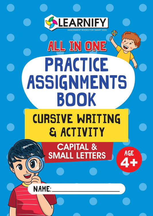 ALL IN ONE PRACTICE ASSIGNMENTS BOOK CURSIVE WRITING CAPITAL & SMALL LETTERS