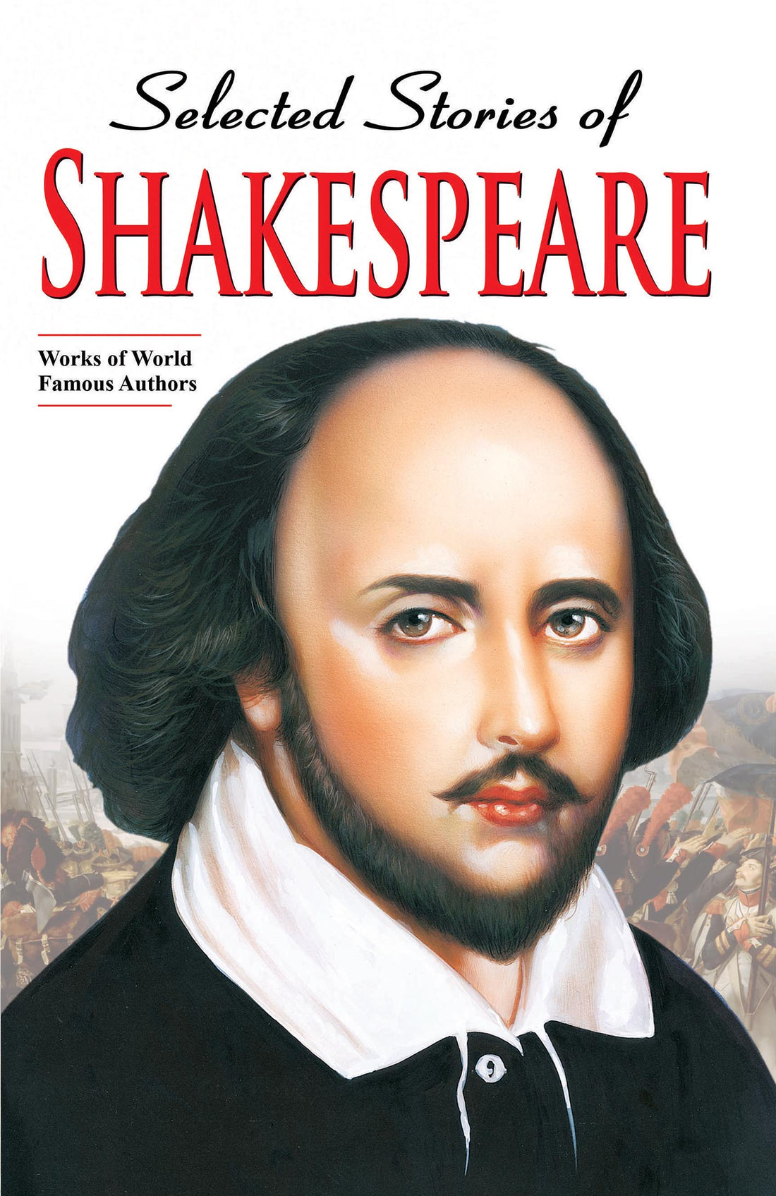 SELECTED STORIES OF SHAKESPEARE | Pinwheel Books