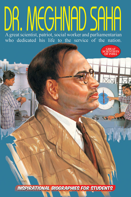 DOCTOR MEGHNAD SAHA