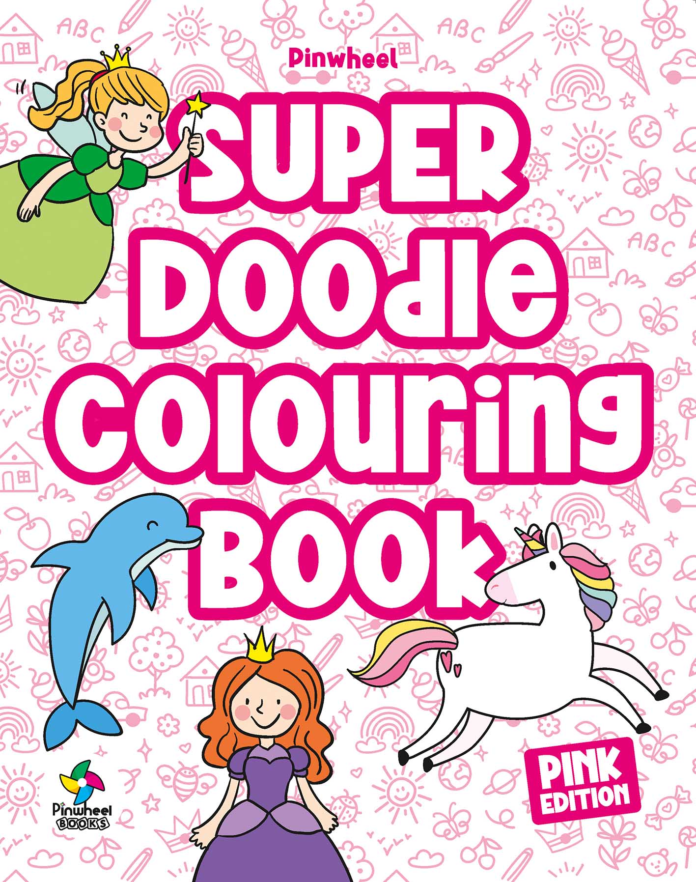 SUPER DOODLE COLOURING BOOK: PINK