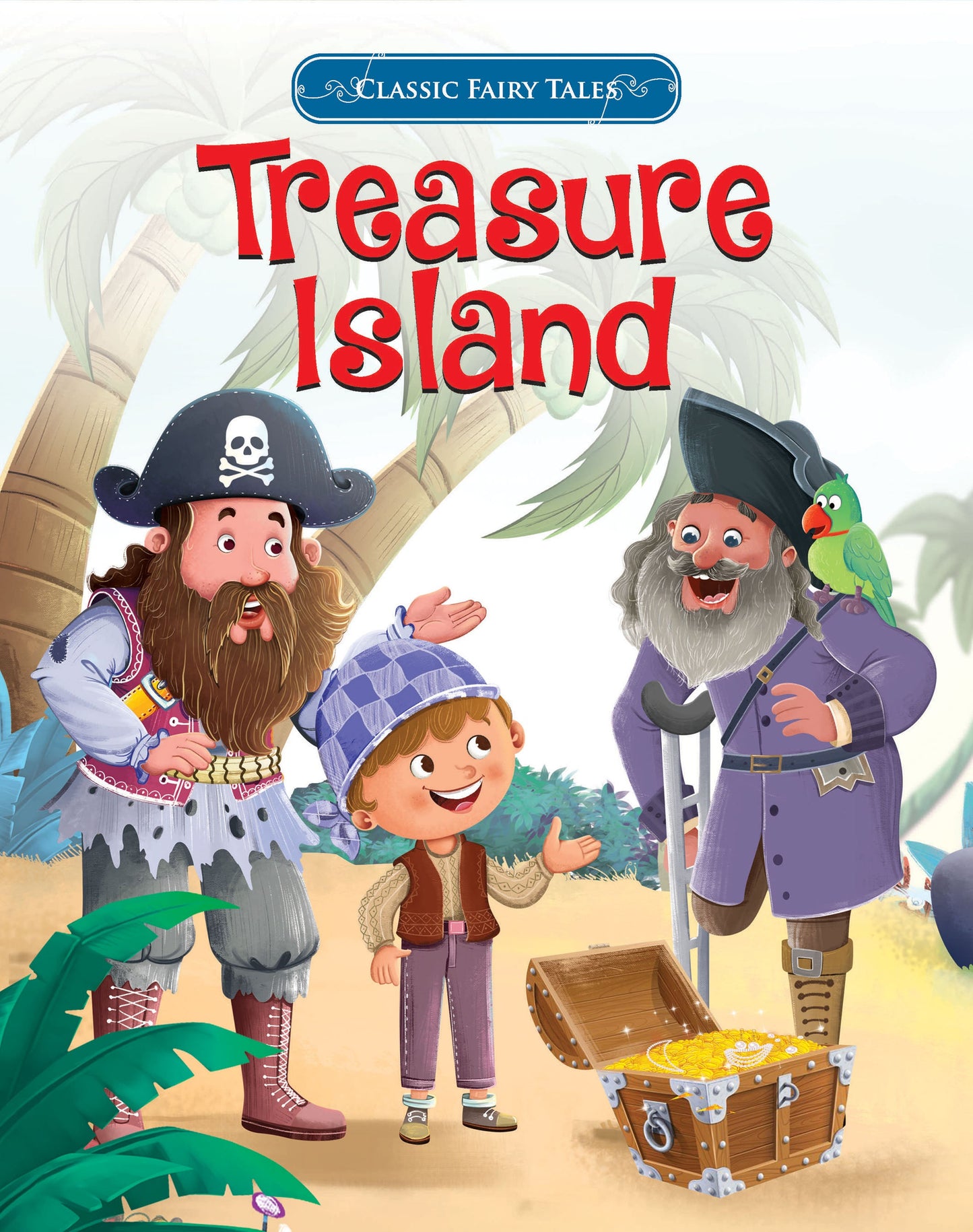 Classic Fairy Tales: Treasure Island
