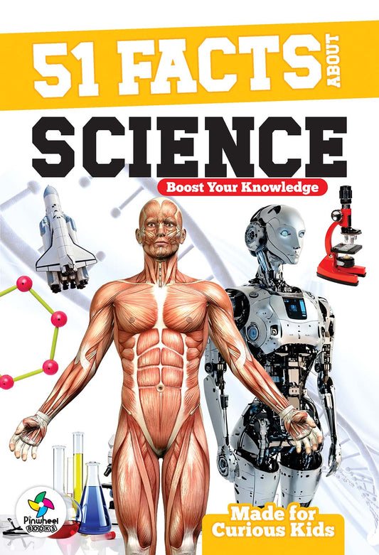 51 FACTS ABOUT SCIENCE