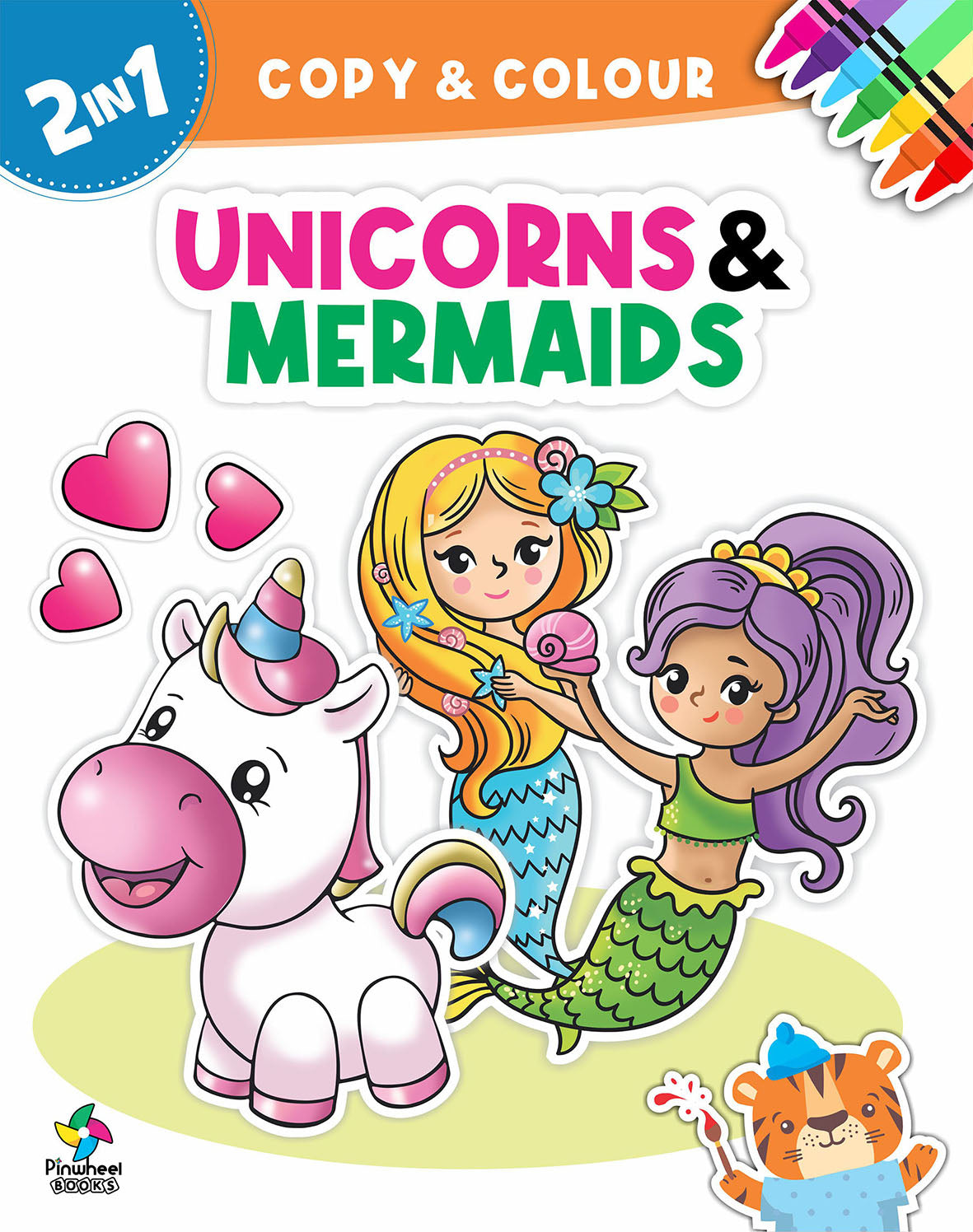 2 In 1 Copy & Colour-Unicorns & Mermaids