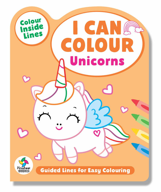 I CAN COLOUR UNICORNS: GUIDED LINE COLOURING BOOK